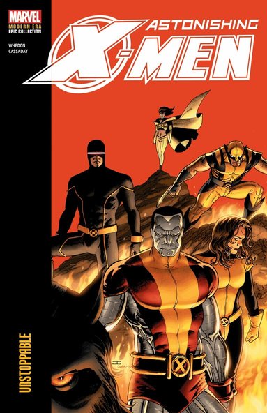 Joss Whedon - Astonishing X-Men Modern Era Epic Collection: Unstoppable, Häftad