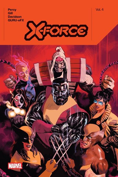 Benjamin Percy - X-Force by Benjamin Percy Vol. 4, Inbunden