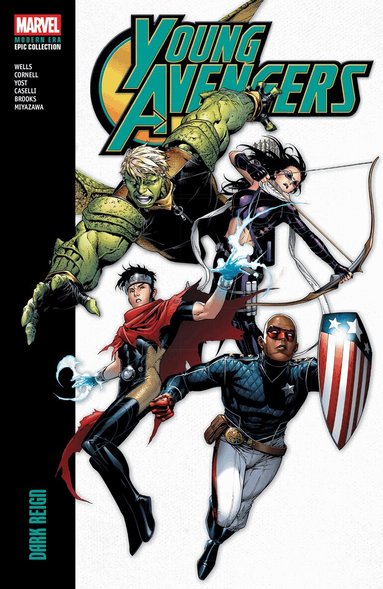 Zeb Wells, Ed Brubaker, Brian Reed - Young Avengers Modern Era Epic Collection: Dark Reign, Häftad