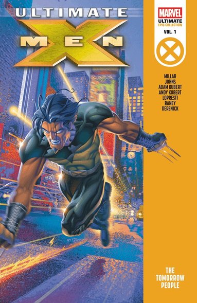Mark Millar - Ultimate X-Men Epic Collection: The Tomorrow People, Häftad