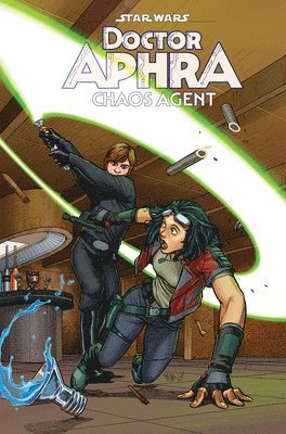 Star Wars: Doctor Aphra - Chaos Agent