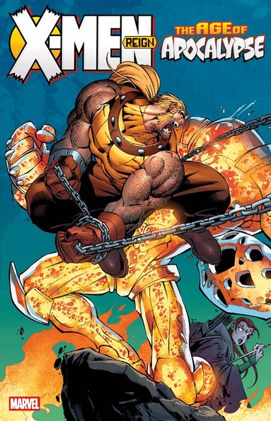 Scott Lobdell, Fabian Nicieza, Larry Hama - X-Men: Age of Apocalypse Vol. 2 - Reign (New Printing), Häftad
