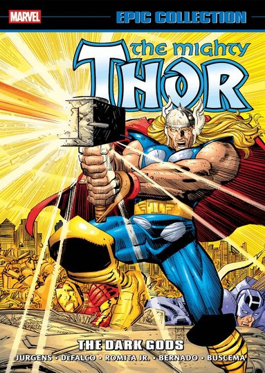 Dan Jurgens - Thor Epic Collection: The Dark Gods, Häftad