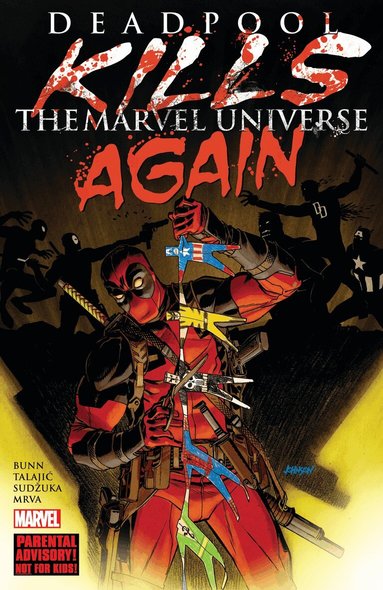 Cullen Bunn - Deadpool Kills The Marvel Universe Again (New Printing), Häftad