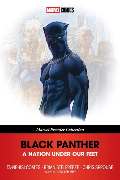 Ta-Nehisi Coates - Black Panther: A Nation Under Our Feet (Marvel Premier Collection), Häftad