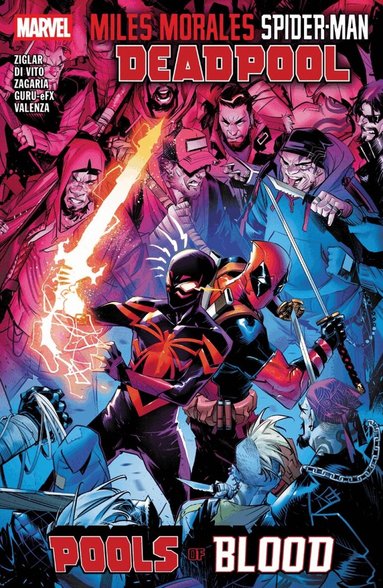 Cody Ziglar - Miles Morales: Spider-Man/Deadpool - Pools of Blood, Häftad