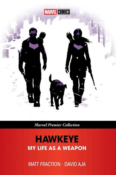 Matt Fraction - Hawkeye: My Life As A Weapon (Marvel Premier Collection), Häftad