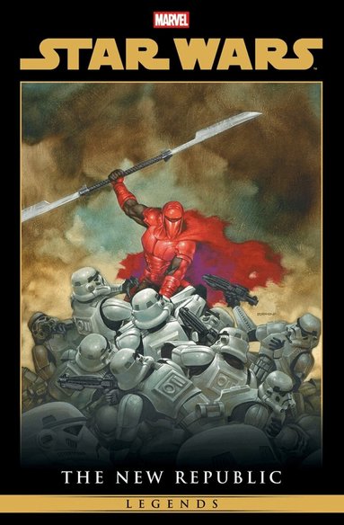 Mike Richardson, Randy Stradley, John Ostrander - Star Wars Legends: The New Republic Omnibus Vol. 3, Inbunden