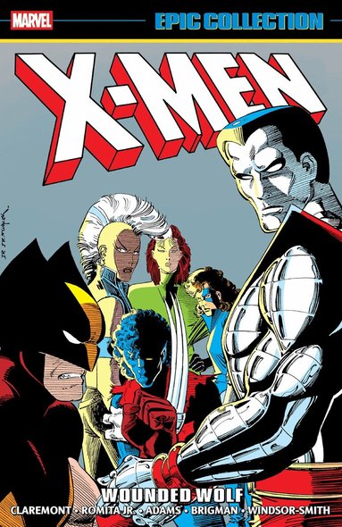 Chris Claremont - X-Men Epic Collection: Wounded Wolf, Häftad