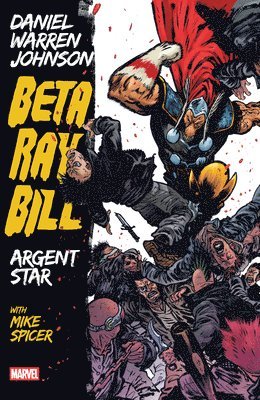 bokomslag Beta Ray Bill by Daniel Warren Johnson: Argent Star Tpb [New Printing]