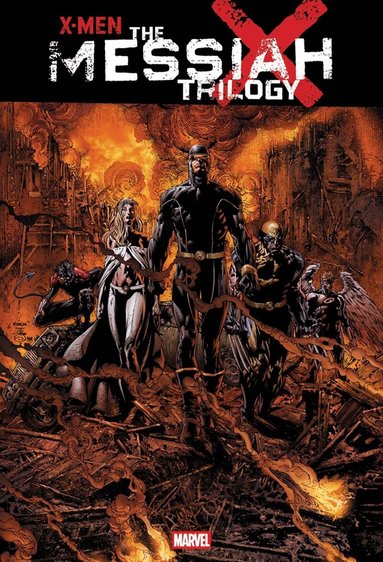 Ed Brubaker, Matt Fraction, Mike Carey - X-Men: The Messiah Trilogy Omnibus, Inbunden