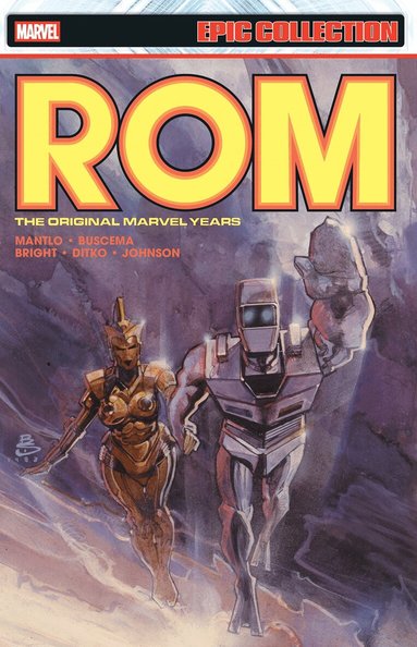 Bill Mantlo - Rom Epic Collection: The Original Marvel Years Vol. 4, Häftad