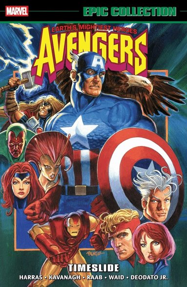 Bob Harras, Fabio Laguna, Terry Kavanagh - Avengers Epic Collection: Timeslide, Häftad