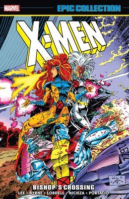 bokomslag X-Men Epic Collection: Bishop's Crossing [New Printing]