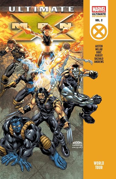 Mark Millar, Chuck Austen - Ultimate X-Men Epic Collection: World Tour, Häftad