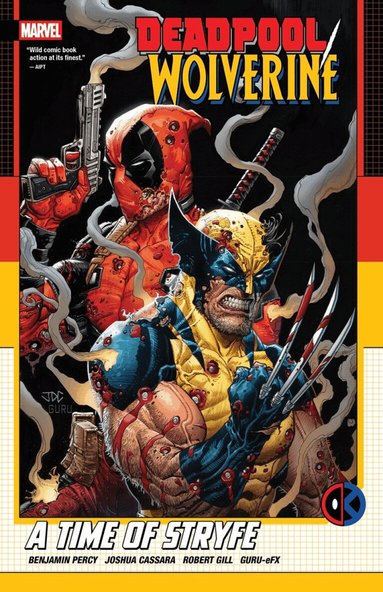 Benjamin Percy - Deadpool/Wolverine: A Time Of Stryfe, Häftad