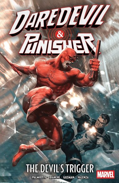 Jimmy Palmiotti - Daredevil/Punisher: The Devil's Trigger, Häftad