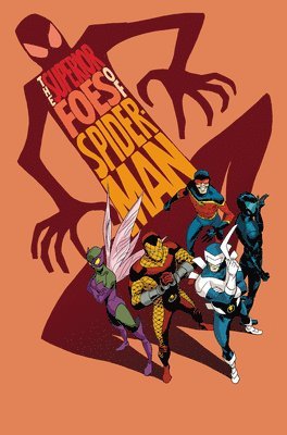 Nick Spencer, James Asmus - The Superior Foes of Spider-Man, Häftad