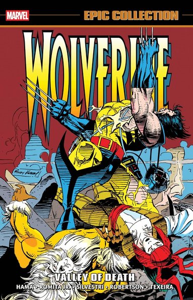 Larry Hama, D.G. Chichester, Howard Mackie - Wolverine Epic Collection: Valley Of Death, Häftad
