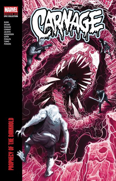Cullen Bunn, Rick Spears, Gerry Duggan - Carnage Modern Era Epic Collection: Prophecy Of The Darkhold, Häftad