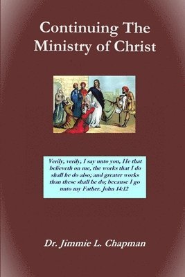 Continuing The Ministry of Christ 1