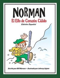 bokomslag Norman El Elfo de Corazón Cálido