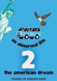 bokomslag Abnormal Life 2 - The American Dream