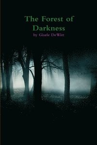 bokomslag Forest of Darkness