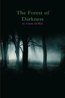 bokomslag Forest of Darkness