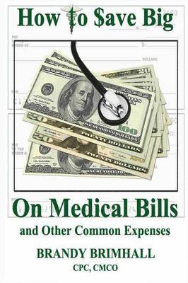 How to $ave Big On Medical Bills and Other Common Expenses 1