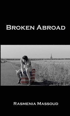 bokomslag Broken Abroad