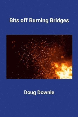 Bits off Burning Bridges 1