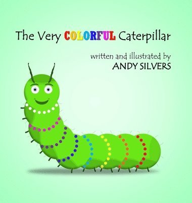 bokomslag Very Colorful Caterpillar