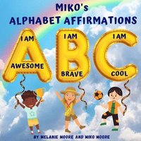 bokomslag Miko's Alphabet Affrimations