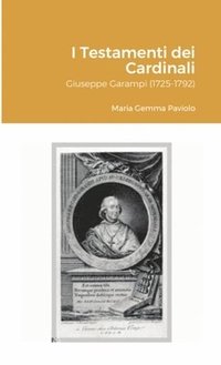 bokomslag I Testamenti dei Cardinali