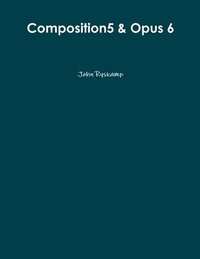 bokomslag Composition5 & Opus 6