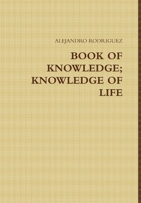 bokomslag Book of Knowledge; Knowledge of Life