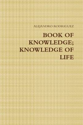 Book of Knowledge; Knowledge of Life 1