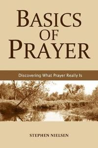 bokomslag Basics of Prayer