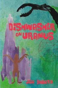 bokomslag Dishwasher on Uranus