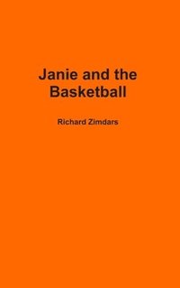 bokomslag Janie and the Basketball