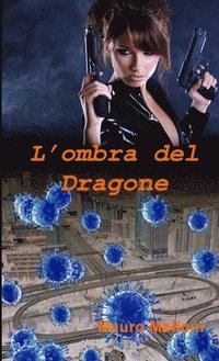 bokomslag L'Ombra Del Dragone