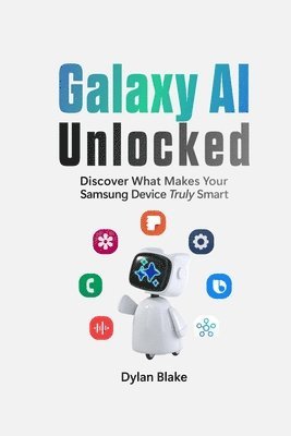 bokomslag Galaxy AI Unlocked