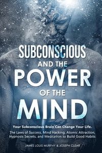 bokomslag Subconscious and the Power of the Mind