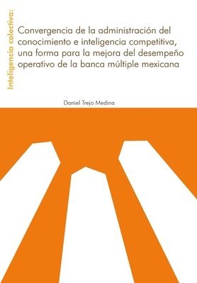 Daniel Trejo Medina - Inteligencia Colectiva, Inbunden
