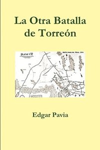 bokomslag Otra Batalla de Torreon