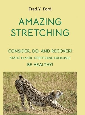 bokomslag Amazing Stretching