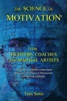Tom Sotis - Science of Motivation, Häftad