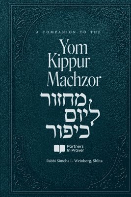 A Companion to the Yom Kippur Machzor 1