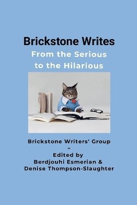 Berdjouhi Esmerian, Denise Thompson-Slaughter - Brickstone Writes, Häftad